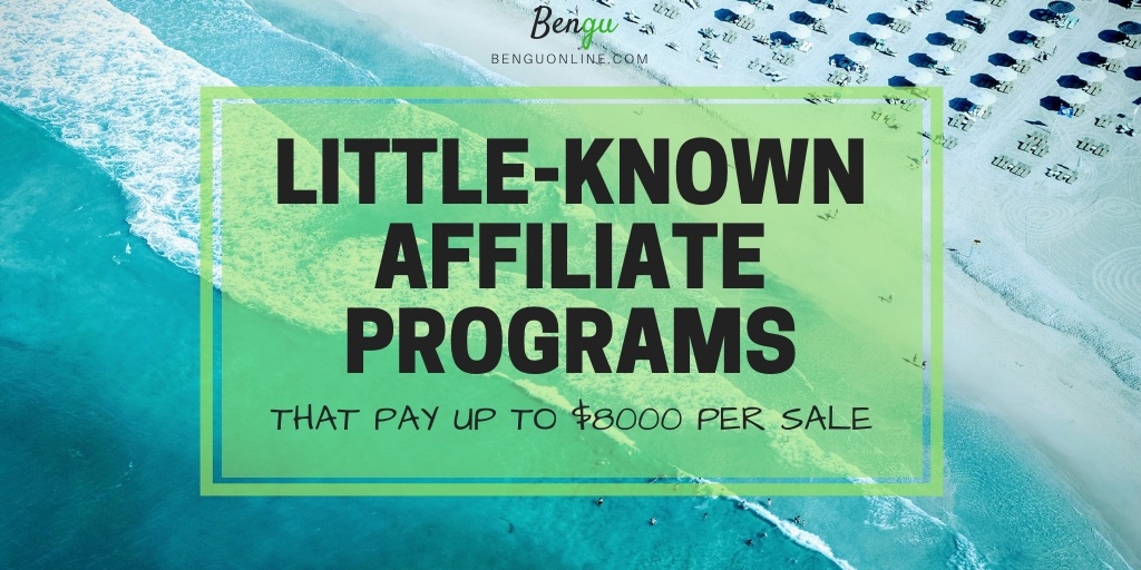 32 High Ticket Affiliate Programs (2021)-Earn Up To $30,000/Sale